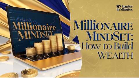 Millionaire Mindset How to Build Wealth Book Summary | Business Book Summary