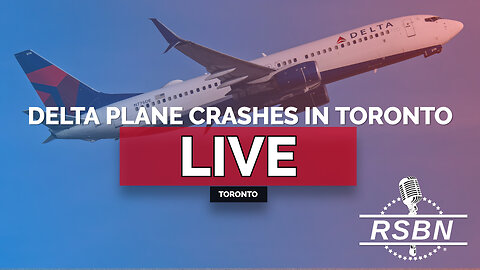 BREAKING REPLAY: Delta Plane Outbound from Minneapolis Crashes in Toronto - 2/17/25