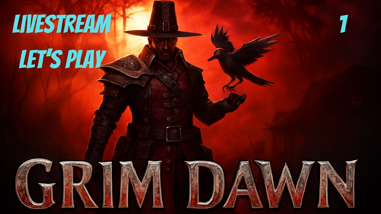 Grim Dawn // Let's Play Part 1 // First Time Player!!