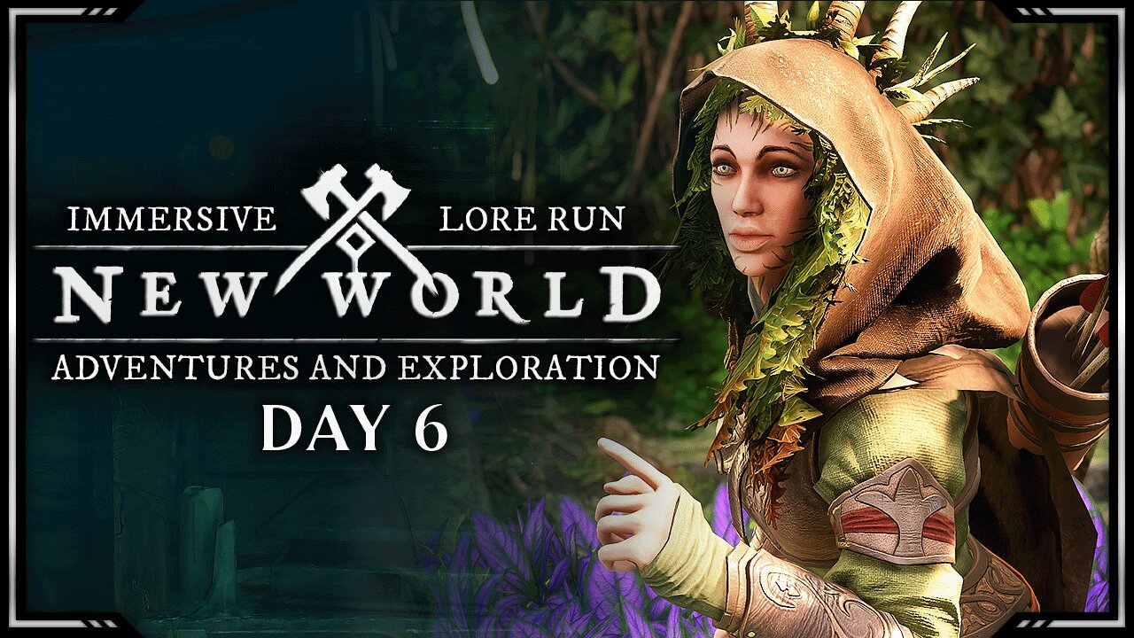 Adventures and Exploration | Lore Run | New World: Aeternum - Day 6