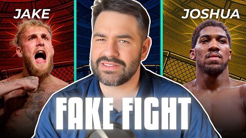Jake vs Joshua shouldn’t be happening