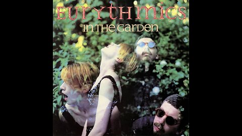 Eurythmics - In The Garden (Europe) 1981/1986 CD