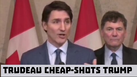 Trudeau calling Trump Stupid...