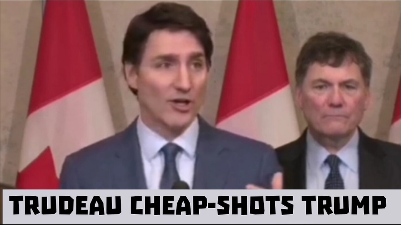 Trudeau calling Trump Stupid...