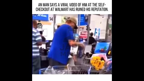Man claims viral Walmart self-checkout video destroyed his reputation #news #foryou #japd