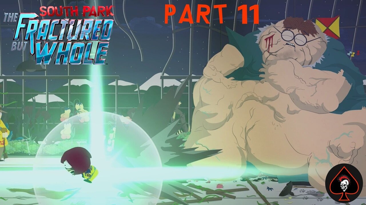 South Park: The Fractured but Whole Play Through - Part 11