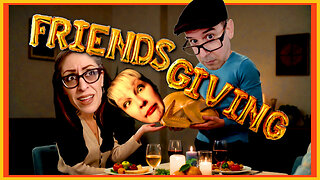 Friendsgiving Live Stream