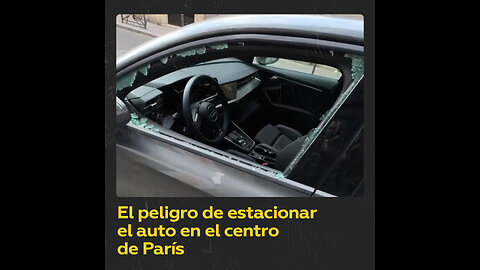 El peligro de estacionar el auto en el centro de París