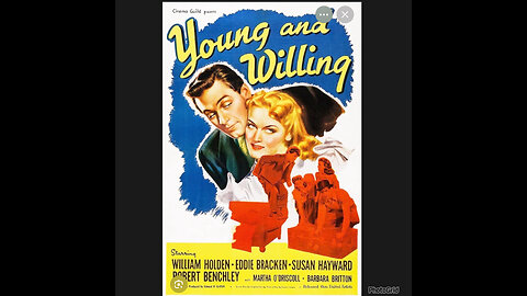 CS #120 Young and Willing (1943 Comedy) William Holden
