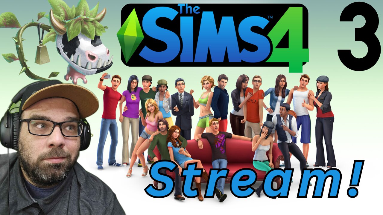 Playing The Sims 4! Stream 3