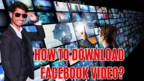 How To Download Facebook Video