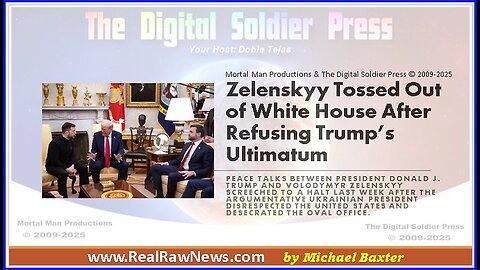 Zelenskyy Tossed Out Of White House After Refusing Trumps Ultimatum.