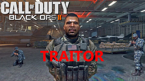 Traitor To Liberty! Call of Duty Black Ops 2 | Part 9