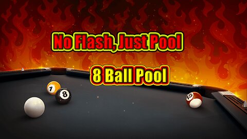 🎱 No Flash, Just Pool - 8 Ball Pool
