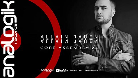 ALLAIN RAUEN - CORE ASSEMBLY 24