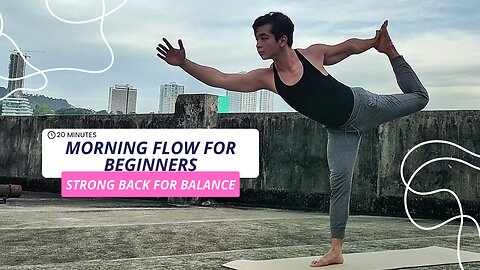 Something About 20-Min.Strong Back for Balance Morning Flow | Yoga for Beginners