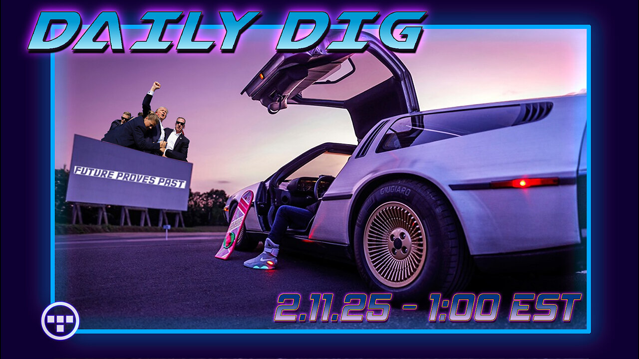 🔴DAILY DIG - Tron - Part 72 - 2.11.25 1:00 EST🔴