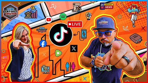 The Flat Out Truth TikTok GO LIVE
