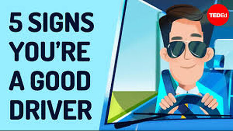 5 signs you’re a good driver