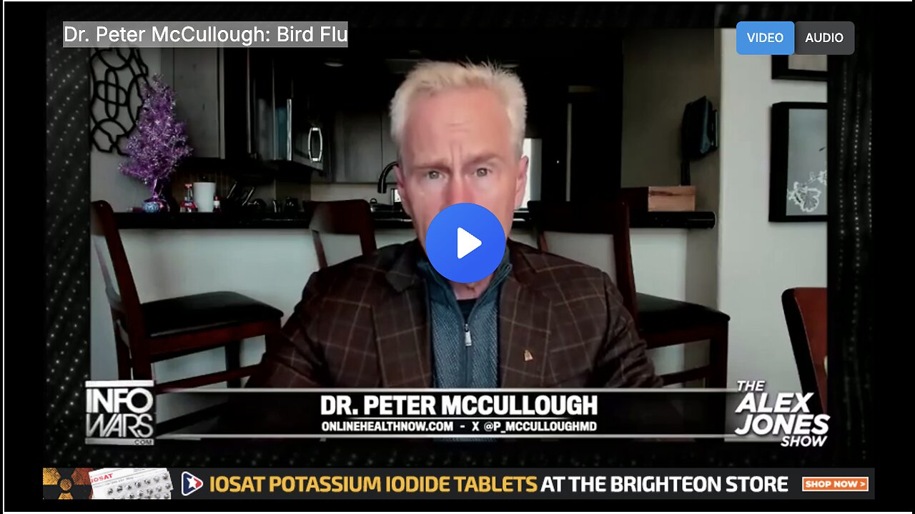 Dr. Peter McCullough: Bird Flu