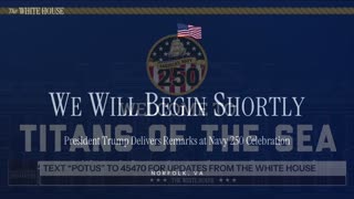 President Trump Delivers Remarks at Navy 250 Celebration