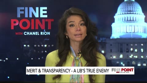 Fine Point - Merit & Transparency - A Libs True Enemy, 1/29/2025