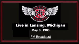 REO Speedwagon - Live in Lansing, Michigan 1980 (FM Broadcast)