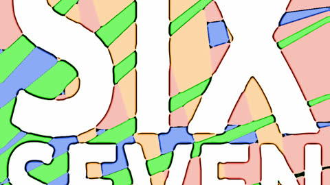 SIX SEVEN