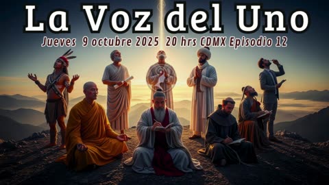 LA VOZ DEL UNO: LA COMUNICACIÓN DE LOS SABIOS CON LA FUENTE PRIMIGENIA