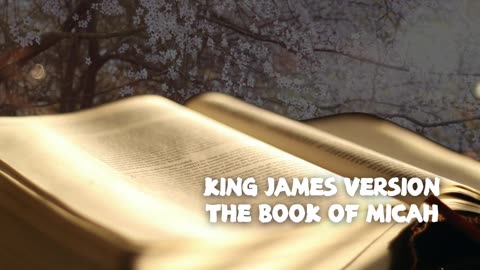 The Book of Micah KJV | Audio Bible (FULL) #KJV #audiobible #audiobook #Micah #bible