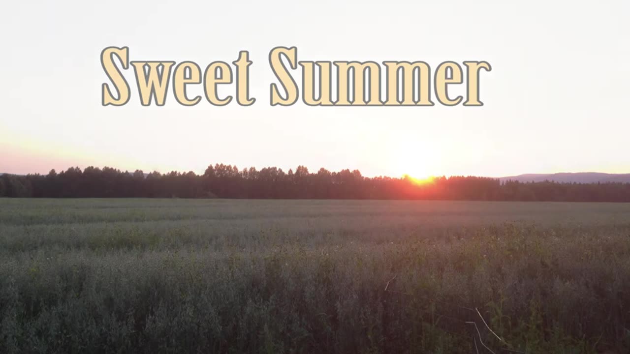 Sweet Summer