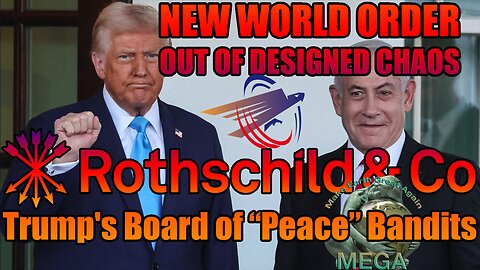 Rothschild & Co. Trump's Board of "Peace" Bandits | Makia Freeman
