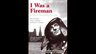 I Was a Fireman (aka Fires Were Started) (1943) | Directed by Humphrey Jennings