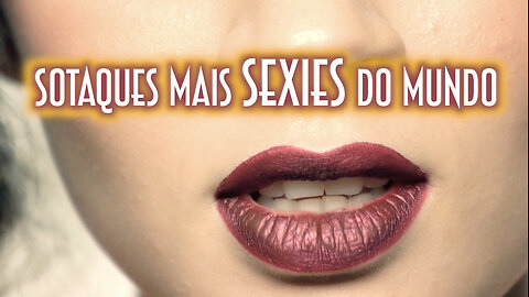 Sotaques mais sexies do mundo - Emerson Martins Video Blog 2021