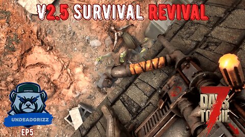 7 Days to Die V2.5 | Ep5 – RISKY MOVES W/ BROKEN LEGS!
