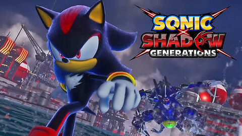 Dethroning Metal Overlord! Sonic X Shadow Generations | Part 3