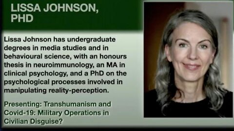 Lissa Johnson: Transhumanism and Covid-19 - Military Operations in Civilian Disguise?