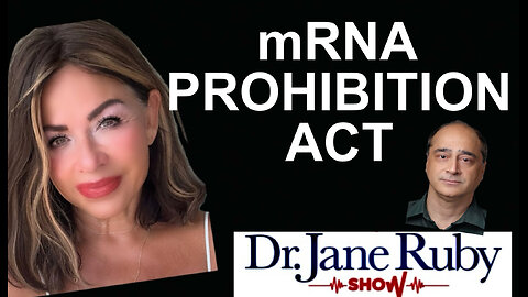THE mRNA PROHIBITION ACT - Dr. Joseph Sansone