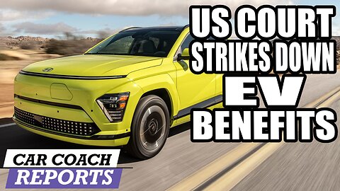 The BIG WIN for Auto Industry in Court Against Biden's EV Rule