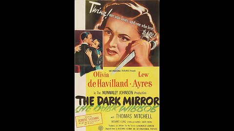 The Dark Mirror (1946) | Directed by Robert Siodmak