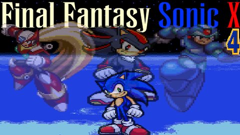 Final Fantasy Sonic X Ep4