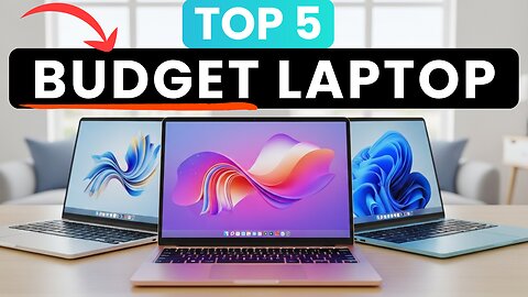 Top 5 BEST Budget Laptop (2025) Must Watch Before You Buy