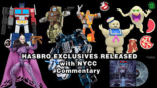 Hasbro Releases from NYCC Commentary