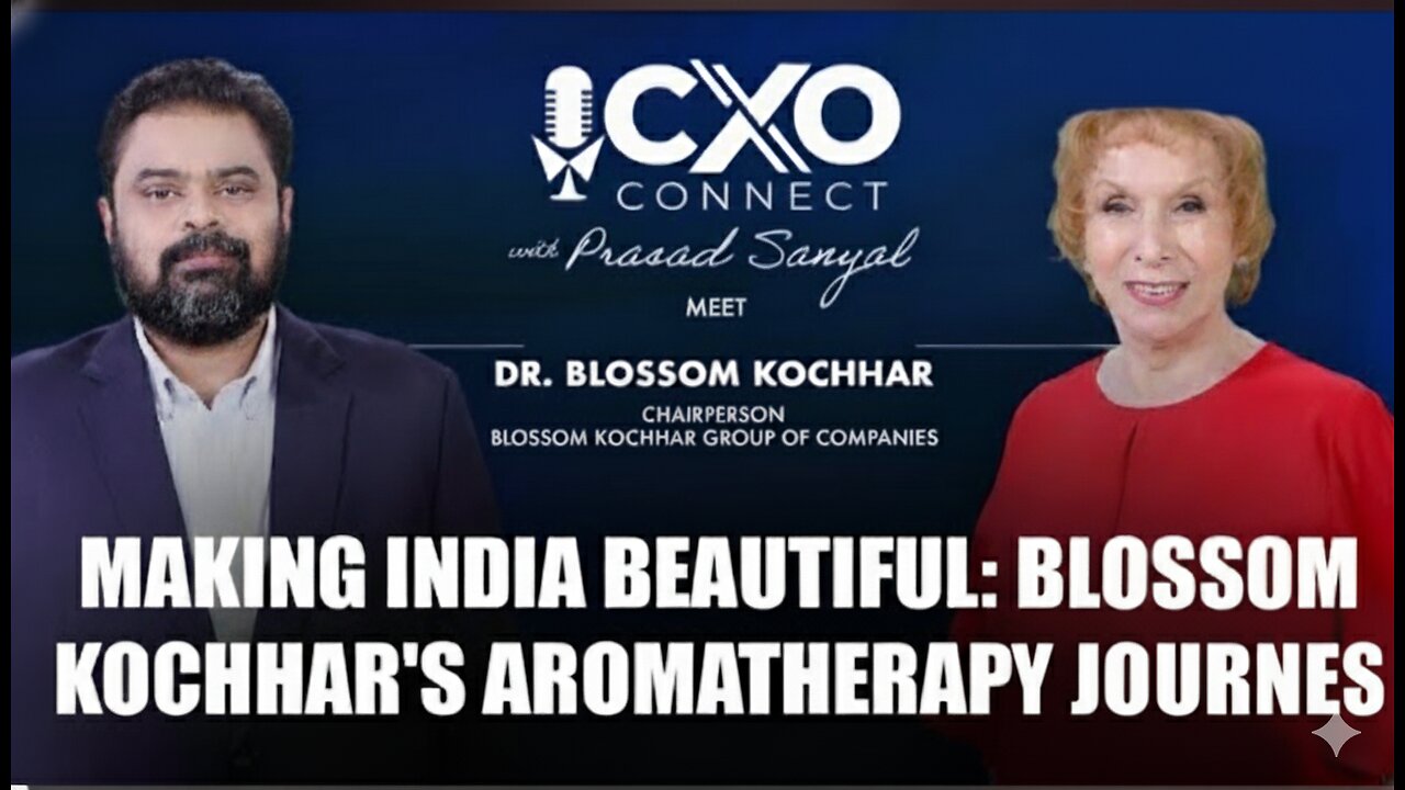 'From Kitchen Table To Factory Settings': Blossom Kochhar On Challenges In Her Aromatherapy Journey