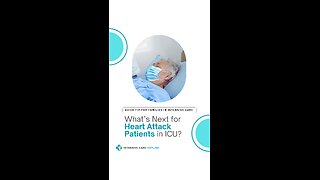 What’s Next for Heart Attack Patients in ICU?