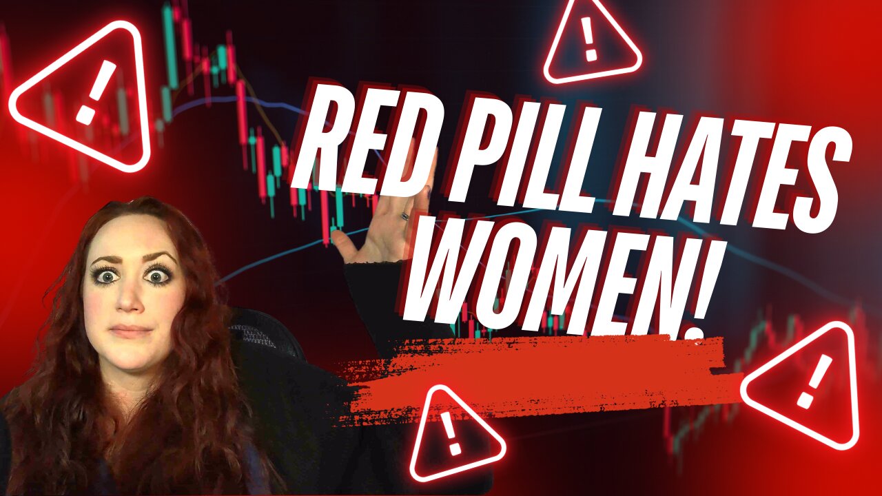 The Green Eyed Girl Podcast: Feminist Utopia - Red Pill HATES Women!