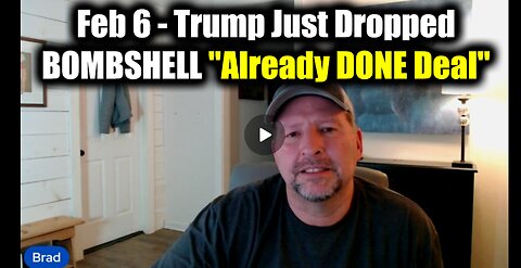 Trump Just Dropped BOMBSHELL "Already DONE Deal" - Brad Barton SHOCKING 2.6.25