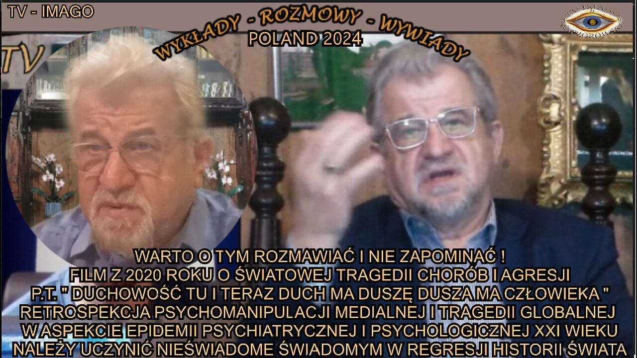 DUCHOWOŚĆ TU I TERAZ DUCH MA DUSZE DUSZA MA CZŁOWIEKA. FILM O ŚWIATOWEJ TRAGEDII CHORÓB I AGRESJI.