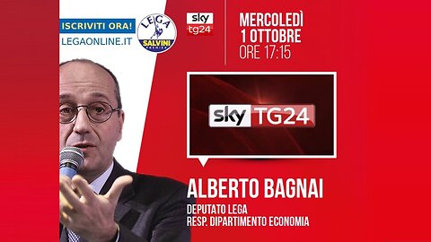 🔴 Interventi dell'On. Alberto Bagnai, Responsabile econ. Lega, ospite a "SkyTg24 Economia" (1.10.25)
