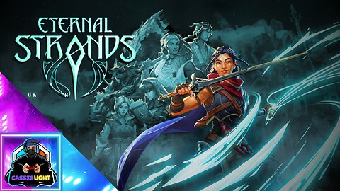 ETERNAL STRANDS - LAUNCH TRAILER